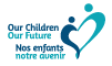 Our Children, Our Future/ Nos enfants, notre avenir Logo